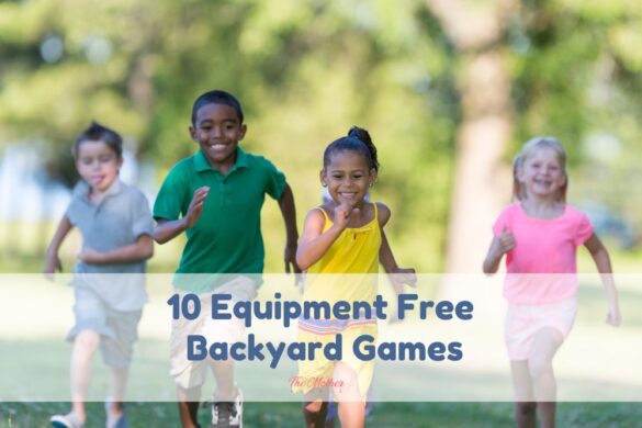 10 Equipment Free Backyard Games