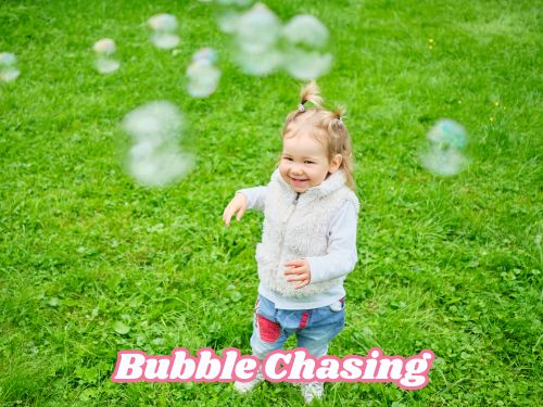 Bubble Chasing